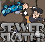 Sewer Skater